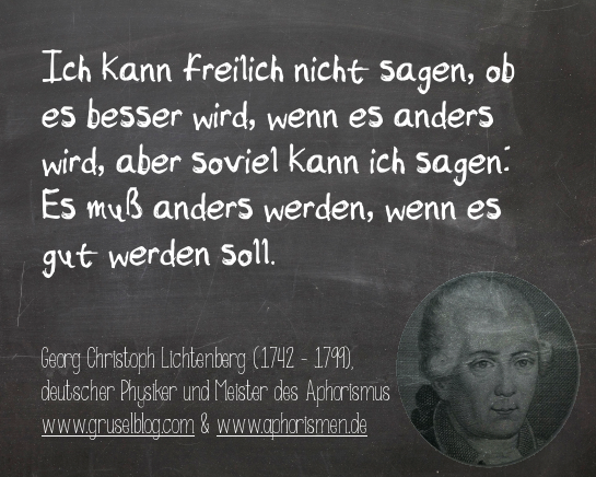 Zitat G. C. Lichtenberg (18. Jh)