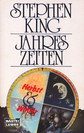 Stephen King “Herbst und Winter” (1982), aus: "Jahreszeiten", Buchdeckel