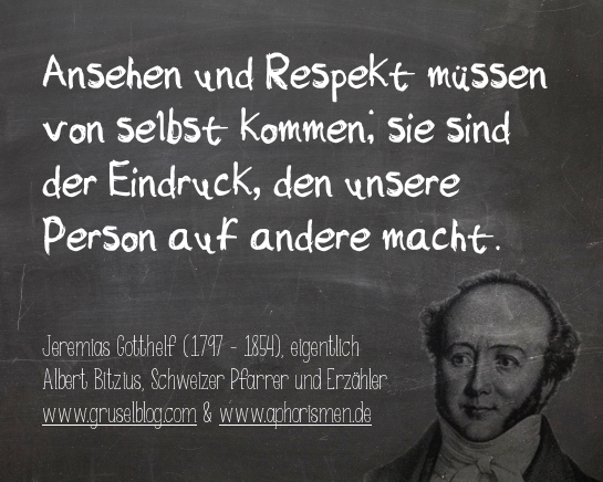 Zitat J. Gotthelf (18./19. Jh)