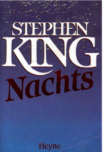 ScienceFiction / Horrorbuch Rezension “Nachts” von Stephen King (1990